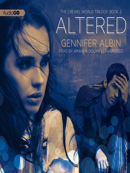 Title details for Altered by Gennifer Albin - Wait list